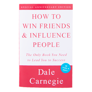 How to Win Friends and Influence People